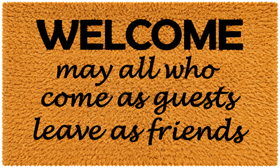 Welcome – Guests & Friends