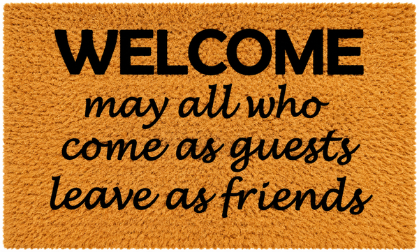 Welcome – Guests & Friends