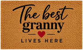 The Best Granny Lives Here