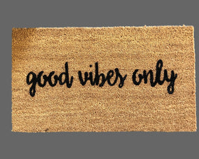 Good vibes only