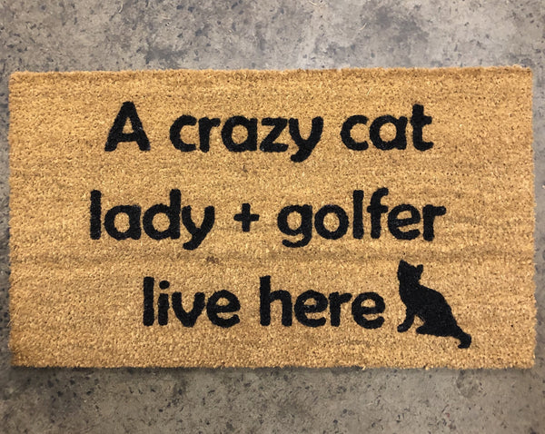 A crazy cat lady & golfer live here