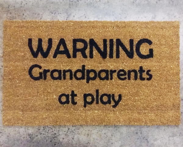 Warning grandparents at play